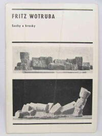 kolektiv, autorů, Fritz Wotruba: Sochy a kresby, 1969