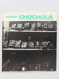 kolektiv, autorů, Václav Chochola: Fotografie z let 1940-1982, 0