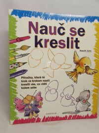 Curto, Rosa M., Nauč se kreslit, 2008