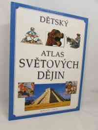 DeMarco, Neil, Dětský atlas světových dějin, 1998