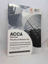 kolektiv, autorů, ACCA Approved Practice and Revision Kit - Foundations in Accountancy /ACCA, Management Accounting (FMA/MA) , 2022