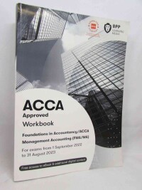 kolektiv, autorů, ACCA Approved Workbook - Foundations in Accountancy /ACCA, Management Accounting (FMA/MA) , 2022