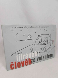 Jiránek, Vladimír, Člověk za volantem, 2009