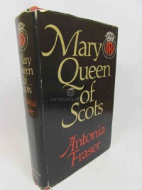 Fraser, Antonia, Queen Mary of Scots, 1970
