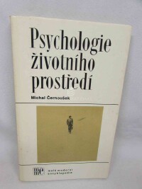 Černoušek, Michal, Psychologie životního prostředí, 1986