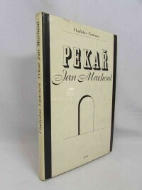 Vančura, Vladislav, Pekař Jan Marhoul, 1972