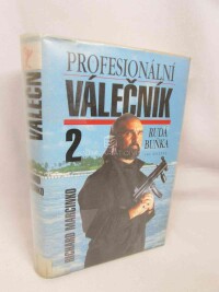 Marcinko, Richard, Profesionální válečník 2: Rudá buňka, 1997