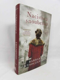 Wysoczańska, Barbara, Nacistova snoubenka, 2023