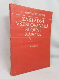 Kopečný, František, Základní všeslovanská slovní zásoba, 1981
