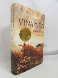 Lacrose, Marie, Vinařství: Osudové dny, 2021