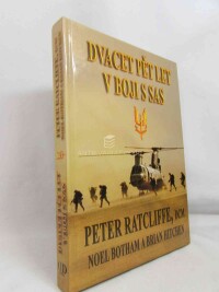 Redclife, Peter, Botham, DCM Noel, Hitchen, Brian, Dvacet pět let v boji s SAS, 2000