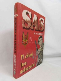 Harrison, D. I., SAS: Ti chlapi jsou nebezpeční, 2001