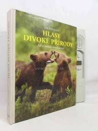 Pedersen, Jan, Hlasy divoké přírody: Jak se zvířata dorozumívají, 2013