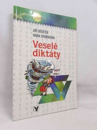 Dědeček, Jiří, Svobodová, Ivana, Veselé diktáty, 2002