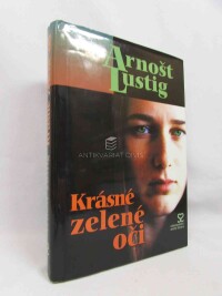 Lustig, Arnošt, Krásné zelené oči, 2003