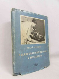 Spálenka, Miloš, Polarografické methody v metalurgii, 1954