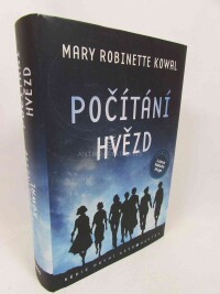 Kowal, Mary Robinette, Počítání hvězd, Osudové nebe, Neúprosný měsíc, 2021