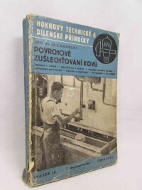 Korecký, Jan, Povrchové zušlechťování kovů, 1947