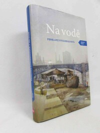 Fitzgeraldová, Penelope, Na vodě, 2013