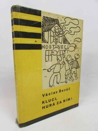 Řezáč, Václav, Kluci, hurá za ním!, 1958