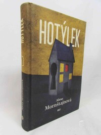 Mornštajnová, Alena, Hotýlek, 2015