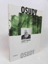 kolektiv, autorů, Josef Franta: Ekolog lesa a krajiny, 2020