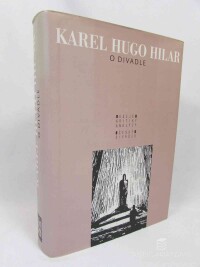 Hilar, Karel Hugo, O divadle, 2002