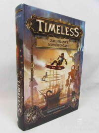 Baltazar, Armand, Timeless: Zachránci nového času, 2018