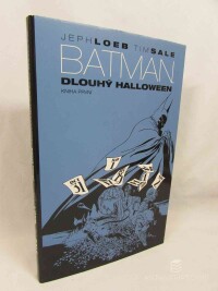 Loeb, Jeph, Sale, Tim, Batman: Dlouhý Halloween, kniha první, 2008