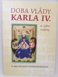 Čumlivski, Denko, Doba vláda Karla IV. a jeho rodiny, 2006