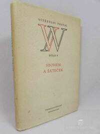 Nezval, Vítězslav, Sbohem a šáteček, 1955