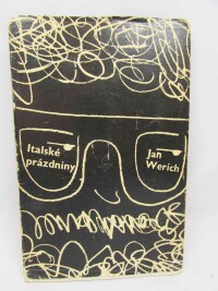 Werich, Jan, Italské prázdniny, 1963