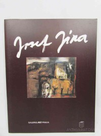 kolektiv, autorů, Josef Jíra: Malířské dílo Josefa Jíry v Galerii Art Praha listopad-prosinec 1996, 1996