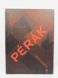 Stančík, Petr, Pérák, 2008