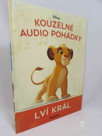 kolektiv, autorů, Kouzelné audio pohádky: Lví král, 2020