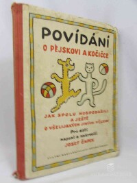 Čapek, Josef, Povídání o pejskovi a kočičce: Jak spolu hospodařili a ještě o všelijakých jiných věcech, 1956