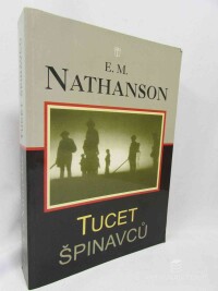 Nathanson, E. M., Tucet špinavců, 2002