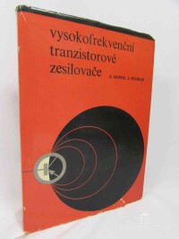 Hošek, Zdeněk, Pejskar, Jaroslav, Vysokofrekvenční tranzistorové zesilovače, 1967
