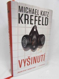 Krefeld, Michael Katz, Vyšinutí, 2014