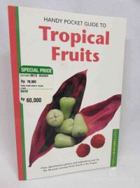 Hutton, Wendy, Handy Pocket Guide to Tropical Fruits, 2004