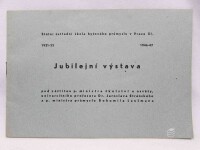 kolektiv, autorů, Státní ústřední škola bytového průmyslu v Praze XI.: Jubilejní výstava, 1947