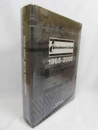 kolektiv, autorů, Činoherní klub 1965-2005, 2006