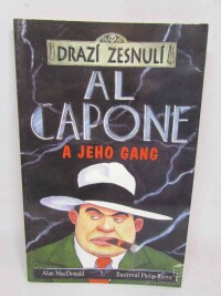 MacDonald, Alan, Al Capone a jeho gang, 2005