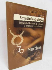 Woolfolk, Joanna Martine, Sexuální astrologie: Tajemství intimních vztahů a znamení zvěrokruhu, 1999