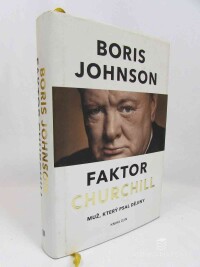 Johnson, Boris, Faktor Churchill: Muž, který psal dějiny, 2016