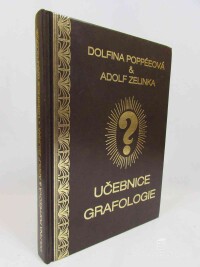Poppéeová, Dolfina, Zelinka, Adolf, Učebnice grafologie: Co prozrazuje rukopis člověka, 1999