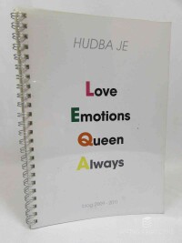 Vojtášová, Štěpánka, Hudba je Love Emotions Queen Always, 0