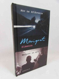 Simenon, Georges, Noc na křižovatce, Maigret se mýlí, 2006