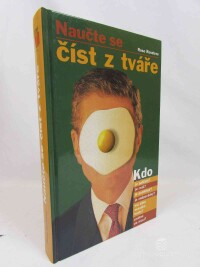 Rosetree, Rose, Naučte se číst z tváře, 2005