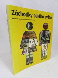 Gregoryová, Morna E., Jamesová, Sian, Záchodky celého světa, 2009